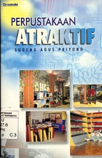 Perpustakaan atraktif/Sugeng Agus Priyono