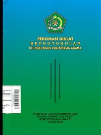 Pedoman Diklat Keprotokolan Di Lingkungan Kementrian Agama 2010