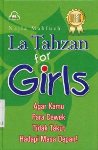 La Tahzan For Girls