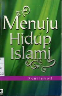 Menuju Hidup Islami