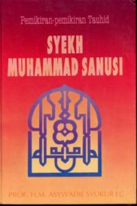Pemikiran-Pemikiran Tauhid Syekh Muhammad Sanusi