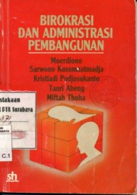 Birokrasi dan administrasi pembangunan