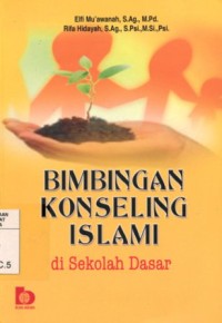 Bimbingan Konseling Islami Di Sekolah Dasar