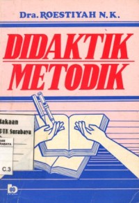 Didaktik Metodik/Roestiyah NK.