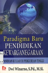 Paradigma Baru Pendidikan Kewarganegaraan
