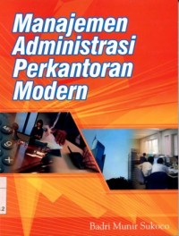Manajemen Administrasi Perkantoran Modern