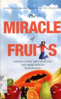 The Miracle of Fruits