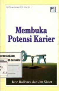 Membuka potensi karier / Jane Ballback dan Jan Slater