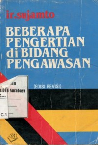 Beberapa Pengertian di Bidang Pengawasan