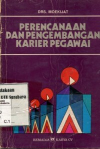 Perencanaan dan pengembangan karier pegawai