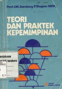 teori dan praktek kepemimpinan