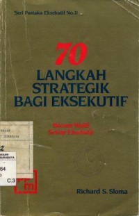 70 Langkah Strategik bagi Eksekutif