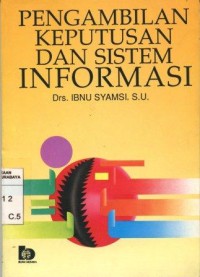 pengambilan keputusan dan sistem informasi