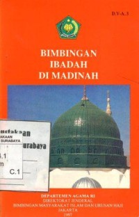 Bimbingan Ibadah Di Madinah