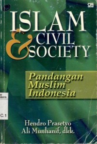 Islam dan Civil Society:pandangan muslim indonesia