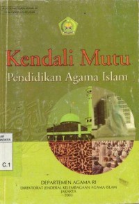 Kendali Mutu pendidikan agama Islam/DEPAG RI