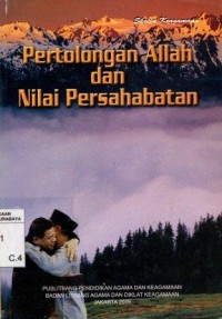 pertolongan allah dan nilai persahabatan