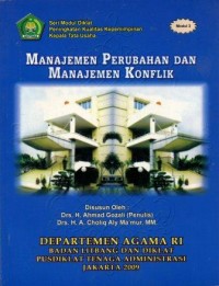 Manajemen Perubahan dan Manajemen Konflik 2009