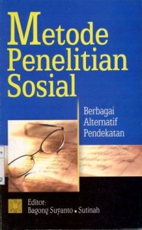 Metodologi Penelitian Sosial