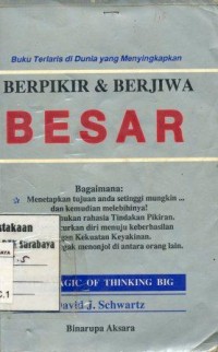 Berfikir dan Berjiwa Besar