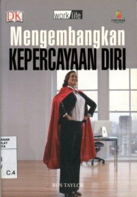 Mengembangkan Kepercayaan Diri