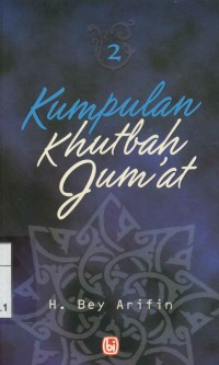 Kumpulan Khutbah Jum'at 2