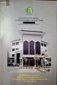 Pemanfaatan media sumber pembelajarn fiqih untuk MI