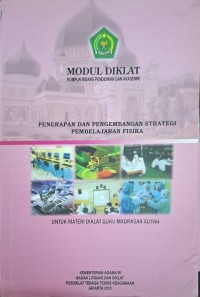 Penerapan dan pengembangan strategi pembelajaran fisika
