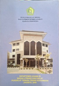 Pengembangan media dan sumber pembelajaran Bahasa Indonesia
