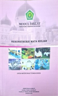 Rekonstruksi mata kuliah untuk materi diklat tenaga dosen